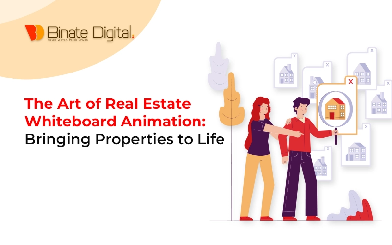 The Art of Real Estate Whiteboard Animation: Bringing Properties to Life