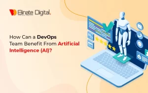 How Can a DevOps Team Benefit From Artificial Intelligence?