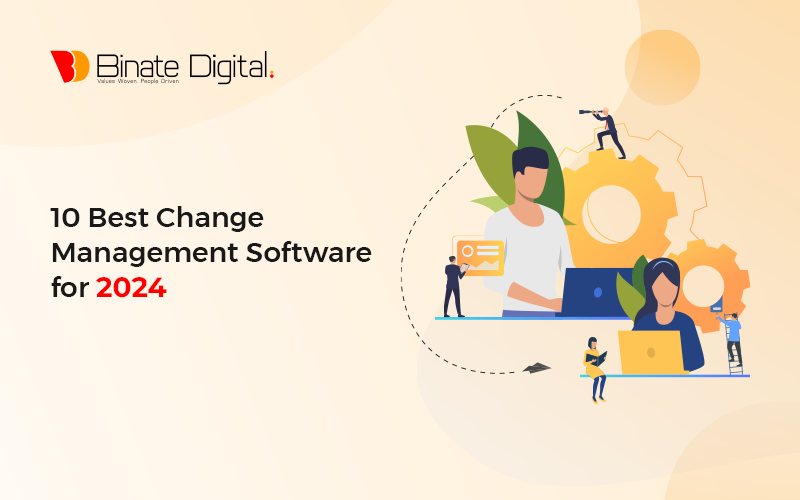 10 Best Change Management Software for 2024