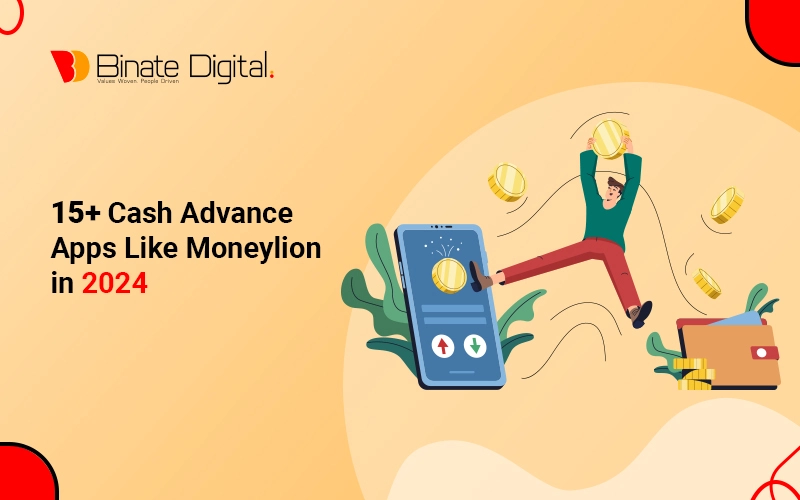 15+ Cash Advance Apps Like Moneylion in 2024