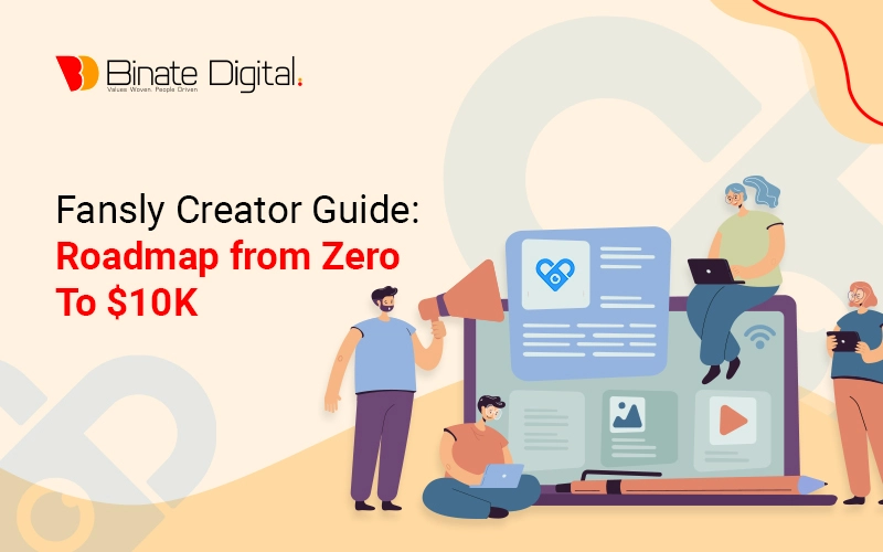 Fansly Creator Guide: Roadmap from Zero to $10K