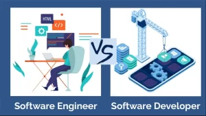 Software Developer vs. Software Engineer: A Comprehensive Comparison