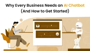 Why Every Business Needs AI Chatbot Development Services